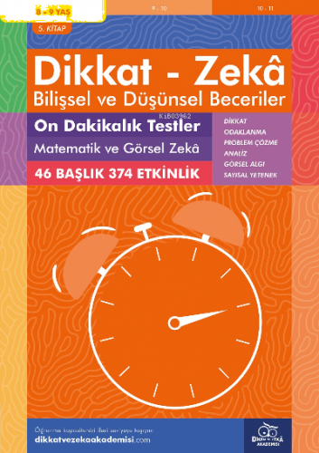 10 Dakikalık Testler Matematik ve Görsel Zeka (8 - 9 Yaş 5.Kitap, 374 