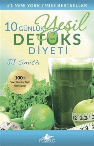 10 Günlük Yeşil Detoks Diyeti