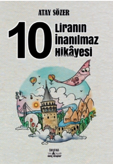 10 Liranın İnanılmaz Hikâyesi