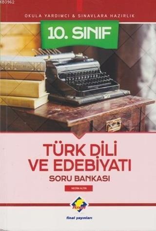 10. Sınıf Türk Dili ve Edebiyatı Soru Bankası