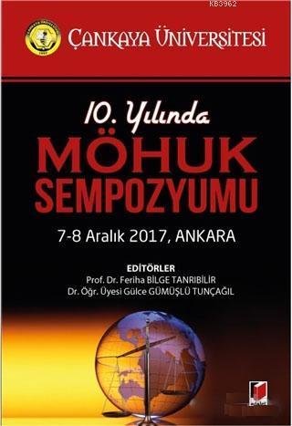 10. Yılında MÖHUK Sempozyumu