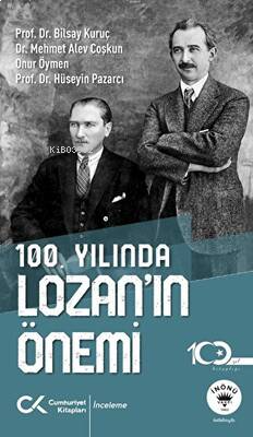 100.Yılında Lozan'ın Önemi