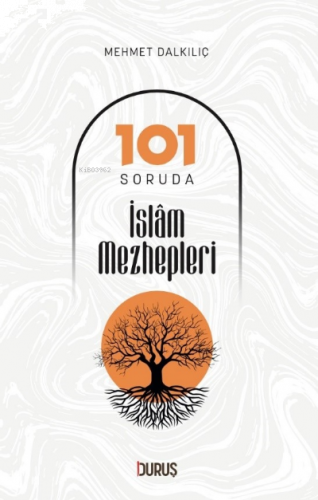 101 Soruda İslam Mezhepleri