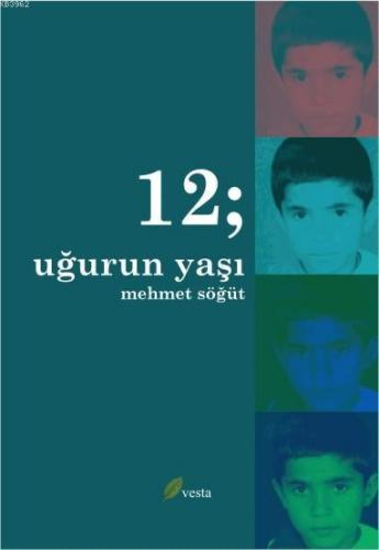 12; Uğurun Yaşı