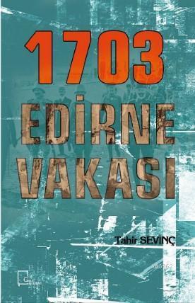 1703 Edirne Vakası