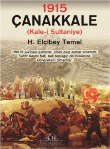 1915 – Çanakkale Kale-i Sultaniye