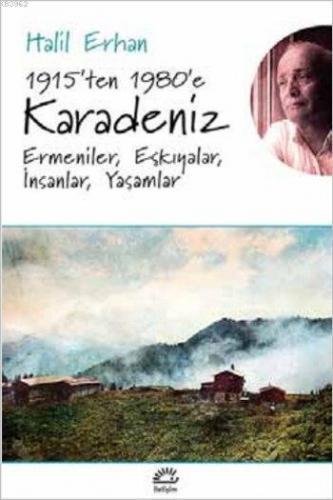 1915'ten 1980'e Karadeniz