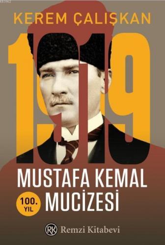 1919 Mustafa Kemal Mucizesi