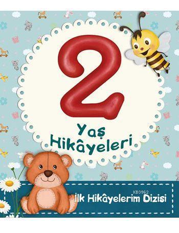 2 Yaş Hikâyeleri