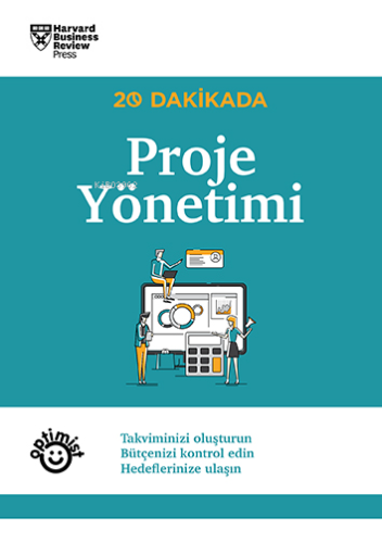 20 Dakikada Proje Yönetimi