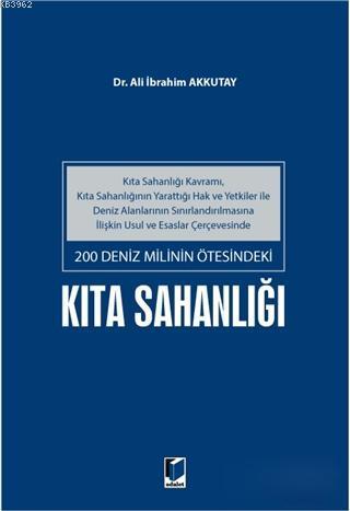 200 Deniz Milinin Ötesindeki Kıta Sahanlığı