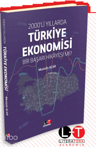 2000’li Yıllarda Türkiye Ekonomisi