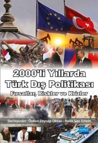 2000'li Yıllarda Türk Dış Politikası