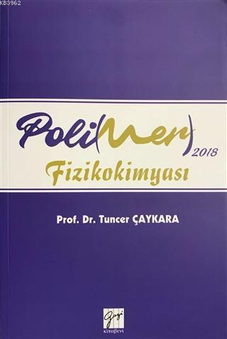 2018 Polimer Fizikokimyası