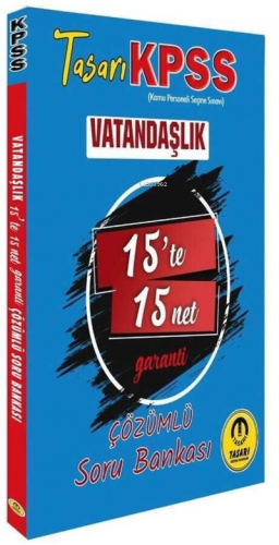 2022 KPSS Vatandaşlık 15 te 15 Net Soru Bankası Tasarı Eğitim Yayınlar