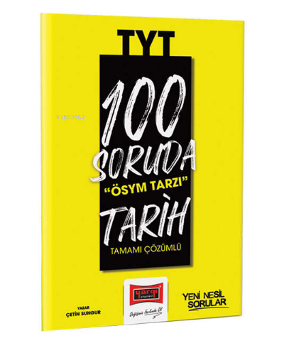 2023 100 Soruda ÖSYM Tarzı TYT Tarih Tamamı Çözümlü Soru Bankası