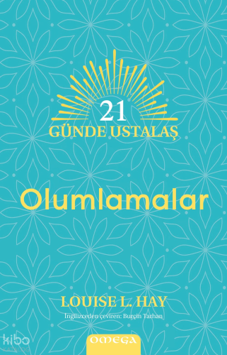 21 Günde Ustalaş – Olumlamalar