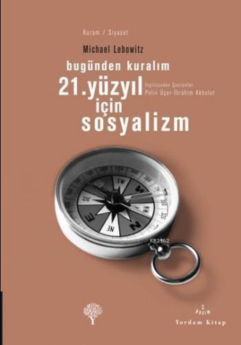 21. Yüzyıl İçin Sosyalizm