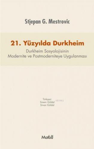 21.Yüzyılda Durkheim