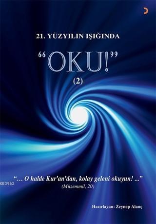 21.Yüzyılın Işığında - Oku! 2