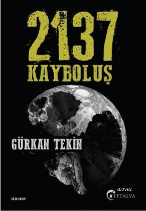 2137 Kayboluş