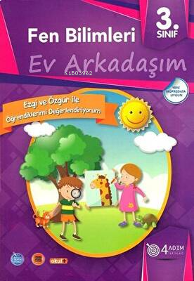 3. Sınıf Fen Bilimleri Ev Arkadaşım/4 Adım