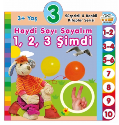 3+ Yaş Haydi Sayı Sayalım 1,2,3 Şimdi