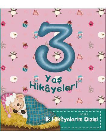 3 Yaş Hikâyeleri