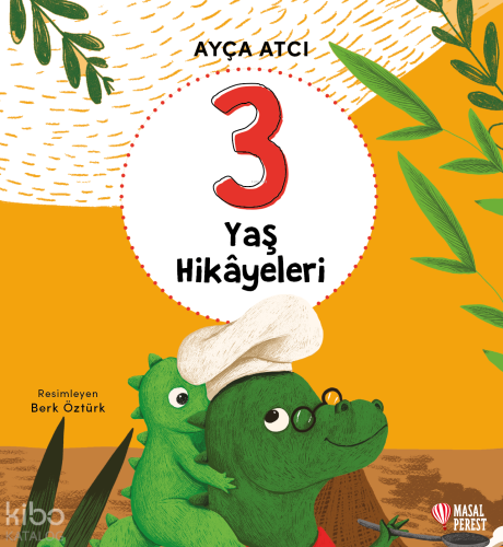 3 Yaş Hikâyeleri