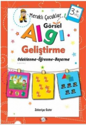 3+ Yaş Odaklanma-Öğrenme-Başarma