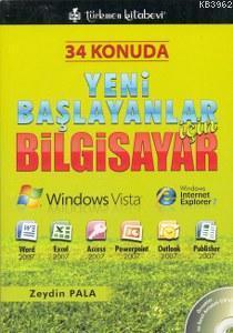 34 Konuda Yeni Başlayan İçin Bilgisayar