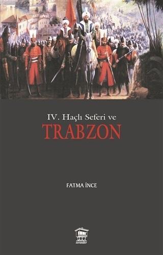 4. Haçlı Seferi ve Trabzon