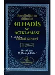 40 Hadis ve Açıklaması