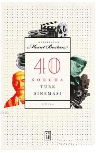 40 Soruda Türk Sineması