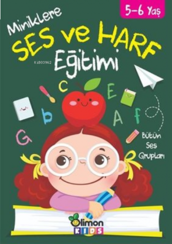 5 - 6 Yaş Miniklere Ses ve Harf Eğitimi