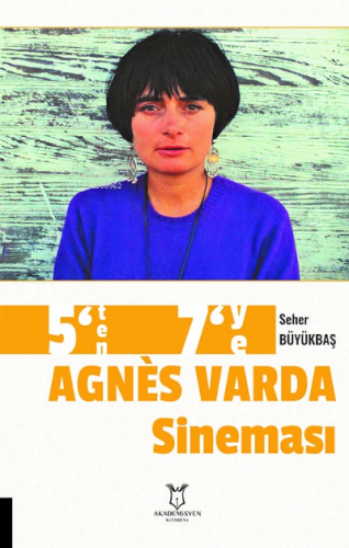 5’ten 7’ye Agnes Varda Sineması