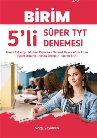 5'li Süper TYT Denemesi