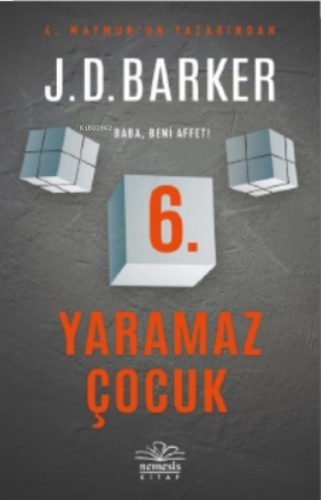 6 Yaramaz Çocuk