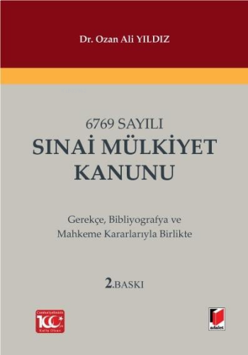 6769 Sayılı Sınai Mülkiyet Kanunu