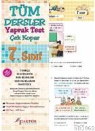 7. Sınıf Tüm Dersler Yaprak Test Çek Kopar