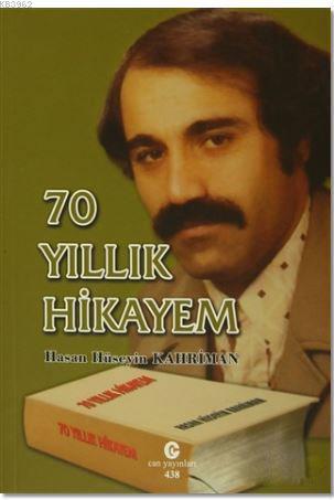 70 Yıllık Hikayem