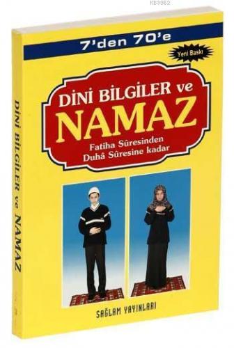 7'den 70'e Dini Bilgiler ve Namaz (Kod:001-Cep Boy)