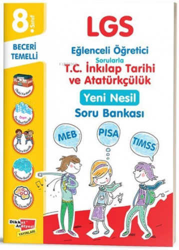 8. Sınıf LGS T.C. İnkılap Tarihi ve Atatürkçülük Yeni Nesil Soru Banka