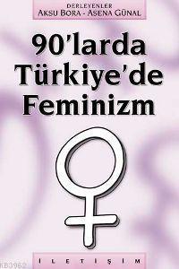 90'larda Türkiye'de Feminizm