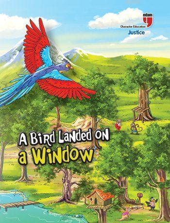 A Bird Landed on a Window - Justice