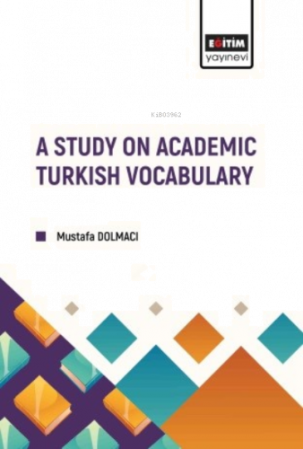 A Study on Academic Turkish Vocabulary