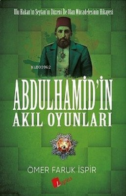 Abdülhamid'in Akıl Oyunları