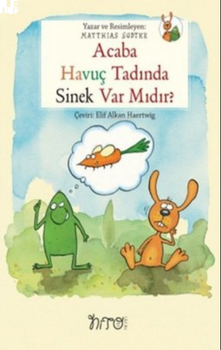 Acaba Havuç Tadında Sinek var mıdır?