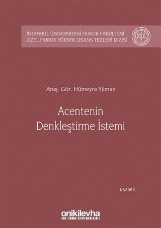 Acentenin Denkleştirme İstemi