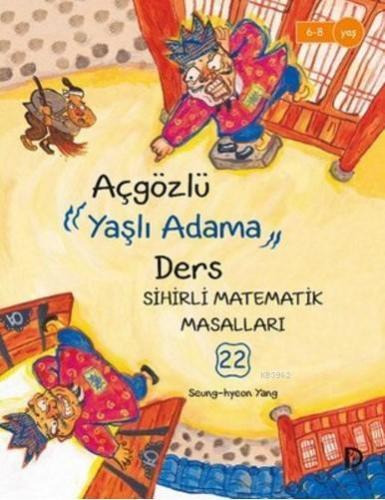 Açgözlü Yaşlı Adama Ders